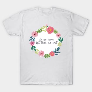 Do No Harm Large Flowers T-Shirt